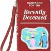 Online Generic Handbook For The Recently Deceased Tech Wristlet Wallet